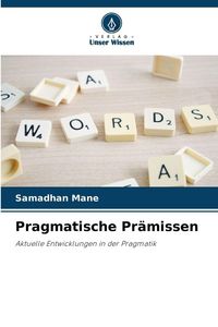 Produktbild: Pragmatische Pr&auml;missen