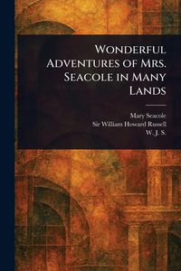 Produktbild: Wonderful Adventures of Mrs. Seacole in Many Lands