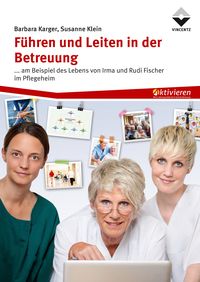 Produktbild: F&uuml;hren und Leiten in der Betreuung
