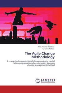 Produktbild: Hassner Nahmias, A: Agile Change Methodology