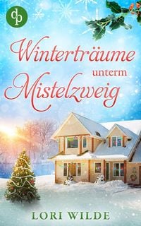 Produktbild: Wintertr&auml;ume unterm Mistelzweig