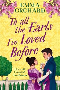 Produktbild: To All the Earls I've Loved Before