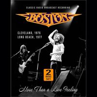 Produktbild: Boston: More Than A Live Feeling/Radio Broadcasts