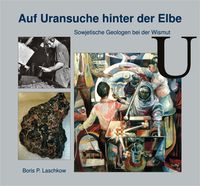 Produktbild: Auf Uransuche hinter der Elbe