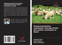 Produktbild: Eksperymentalne zakażenie chorobą Peste des petits ruminants w Kenii