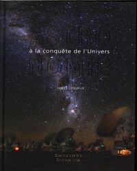Produktbild: Astronomie, &agrave; la conqu&ecirc;te de l'Univers