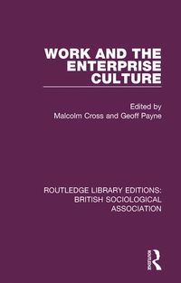 Produktbild: Work and the Enterprise Culture