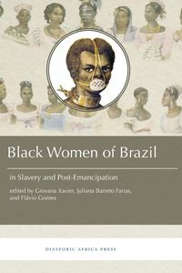 Produktbild: Black Women in Brazil in Slavery and Post-Emancipation