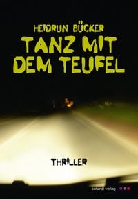 Produktbild: Tanz mit dem Teufel: Thriller