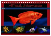 Produktbild: Artwork Unterwasser - Erlebnis Tauchen (Tischkalender 2026 DIN A5 quer), CALVENDO Monatskalender