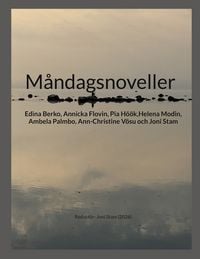 Produktbild: M&aring;ndagsnoveller