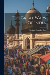 Produktbild: The Great Wars Of India