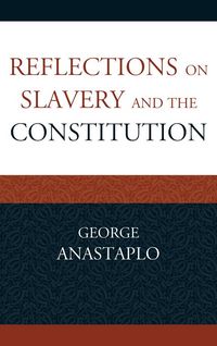 Produktbild: Reflections on Slavery and the Constitution