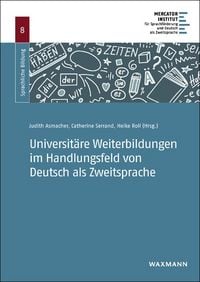 Produktbild: Universit&auml;re Weiterbildungen im Handlungsfeld von Deutsch als Zweitsprache