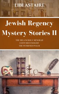 Produktbild: Jewish Regency Mystery Stories (A Jewish Regency Mystery Story, #2)