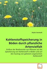 Produktbild: Steinbei&szlig;, S: Kohlenstoffspeicherung in B&ouml;den durch pflanzli