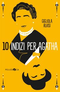 Produktbild: 10 indizi per Agatha