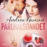 Produktbild: P&auml;rlhalsbandet &ndash; erotisk novell