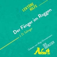Produktbild: Der F&auml;nger im Roggen von J. D. Salinger (Lekt&uuml;rehilfe)