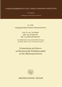 Produktbild: Pr&uuml;fwerkst&uuml;cke als Kriterium zur Beurteilung der Arbeitsgenauigkeit von NC-Werkzeugmaschinen