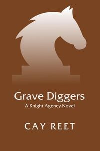 Produktbild: Grave Diggers (Knight Agency, #7)