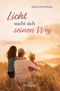 Produktbild: Licht sucht sich seinen Weg