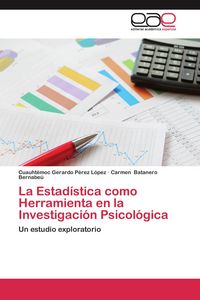 Produktbild: La Estad&iacute;stica como Herramienta en la Investigaci&oacute;n Psicol&oacute;gica