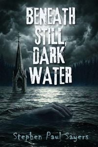 Produktbild: Beneath Still, Dark Water