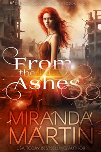 Produktbild: From the Ashes: A Paranormal Urban Fantasy Shifter Romance (Dragons & Phoenixes, #4)