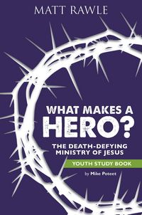 Produktbild: What Makes a Hero? Youth Study Book