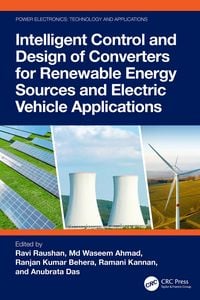 Produktbild: Intelligent Control and Design of Converters for Renewable Energy Sources and Electric Vehicle Applications