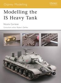 Produktbild: Modelling the IS Heavy Tank