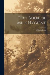 Produktbild: Text Book of Milk Hygiene