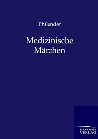 Produktbild: Medizinische M&auml;rchen