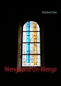 Produktbild: Menge und Un-Menge
