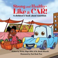 Produktbild: Strong and Healthy- Like a Car!