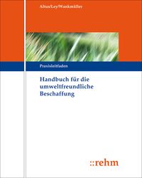 Produktbild: Handbuch f&uuml;r die Umweltfreundliche Beschaffung