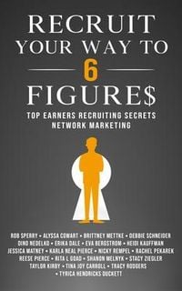 Produktbild: Recruit Your Way To 6 Figures