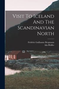 Produktbild: Visit To Iceland And The Scandinavian North