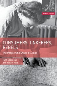 Produktbild: Consumers, Tinkerers, Rebels