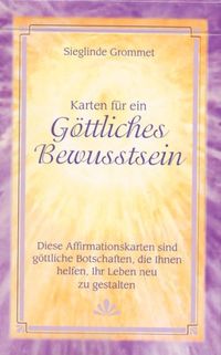 Produktbild: Karten f&uuml;r ein G&ouml;ttliches Bewusstsein, 90 Affirmationskarten