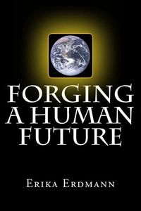 Produktbild: Forging a Human Future
