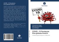 Produktbild: COVID - 19 Pandemie: Eine globale Ansicht