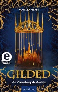 Produktbild: Gilded - Die Versuchung des Goldes (Gilded 1)