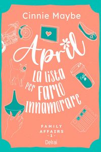 Produktbild: April - La lista per farlo innamorare