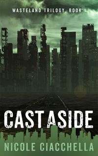 Produktbild: Cast Aside (Wasteland, #1)