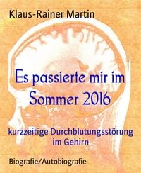 Produktbild: Es passierte mir im Sommer 2016