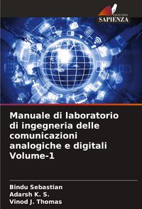 Produktbild: Manuale di laboratorio di ingegneria delle comunicazioni analogiche e digitali Volume-1
