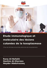 Produktbild: Etude immunologique et mol&eacute;culaire des l&eacute;sions cutan&eacute;es de la toxoplasmose