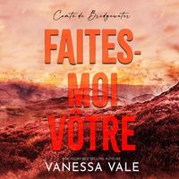 Bild vom Artikel Faites-Moi Vôtre vom Autor Vanessa Vale